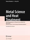 METAL SCIENCE AND HEAT TREATMENT杂志封面